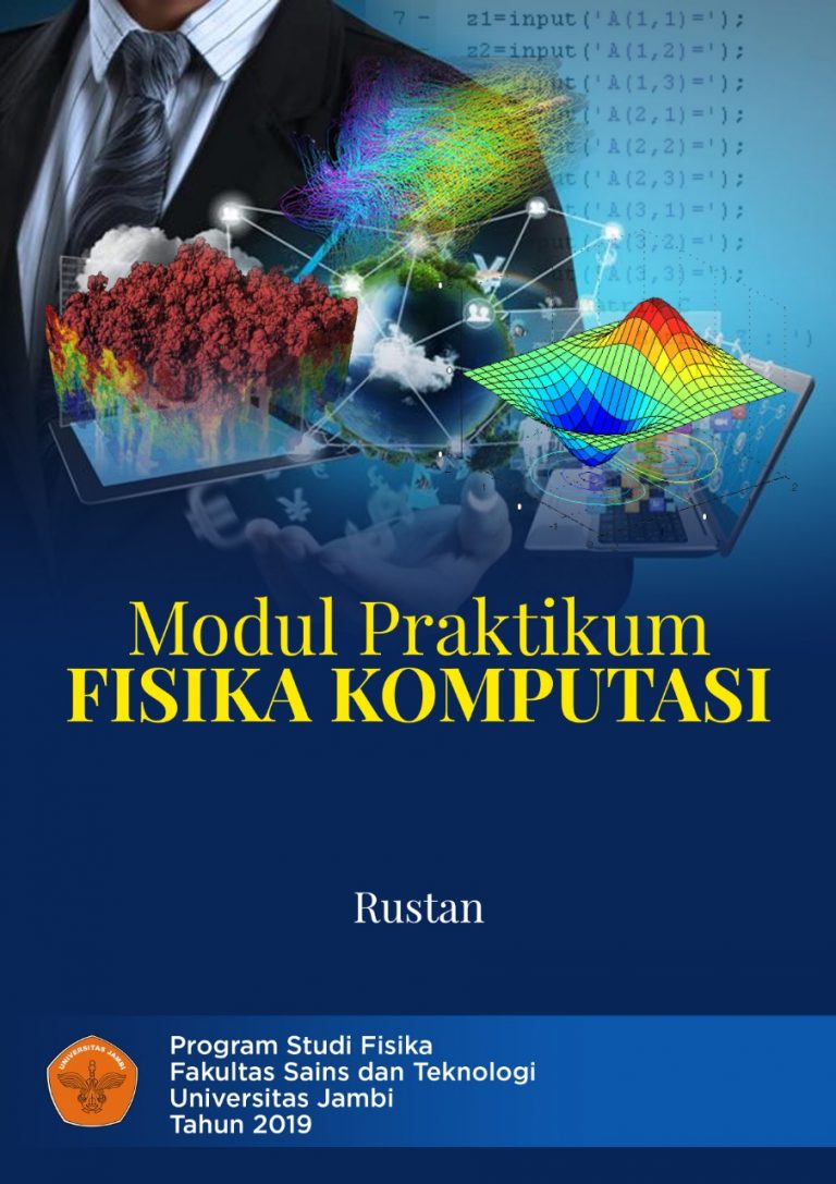 Modul Fisika Komputasi – Rustan Universitas Jambi